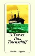 Das Totenschiff - Traven B.