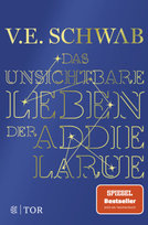 Das unsichtbare Leben der Addie LaRue Fischer Taschenbuch Verlag