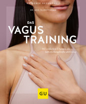 Das Vagus-Training Gräfe & Unzer