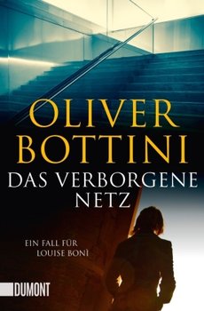 Das verborgene Netz - Bottini Oliver