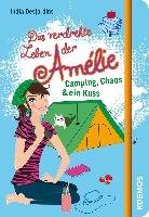 Das verdrehte Leben der Amélie 06. Camping, Chaos & ein Kuss - Desjardins India