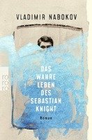 Das wahre Leben des Sebastian Knight - Nabokov Vladimir