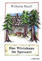 Das Wirtshaus im Spessart - Hauff Wilhelm