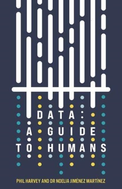 Data. A Guide To Humans - Phil Harvey | Książka W Empik