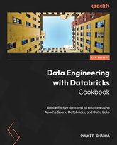 Data Engineering with Databricks Cookbook Pulkit Chadha