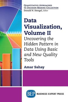 Data Visualization, Volume II - Sahay Amar