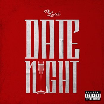 Date Night - YFN Lucci