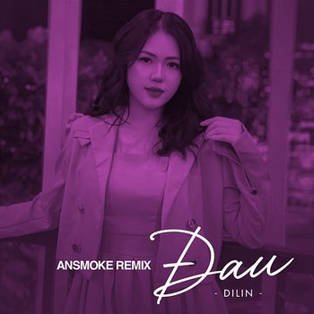 Đau - Dilin