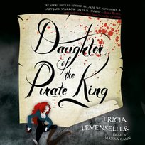 Daughter of the Pirate King - audiobook Levenseller Tricia