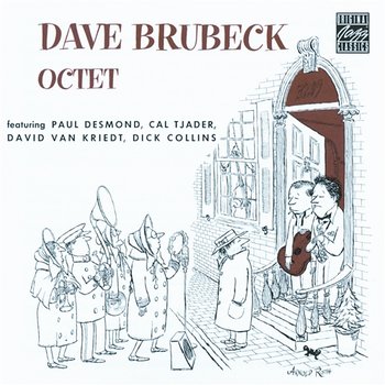 Dave Brubeck Octet - Dave Brubeck Octet feat. Paul Desmond, Cal Tjader, David Van Kriedt, Dick Collins