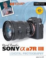 David Busch's Sony Alpha A7R III Busch David
