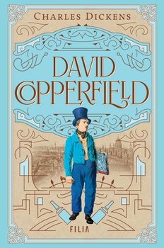 David Copperfield - Dickens Charles