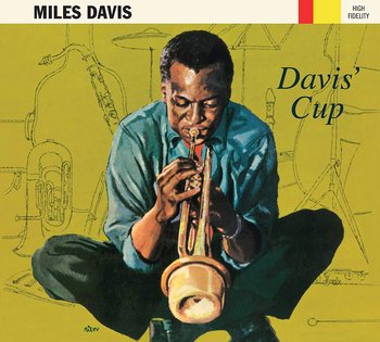 Davis Cup Plus 3 Bonus Tracks (Remastered) - Davis Miles, Coltrane John, Garland Red, Chambers Paul, Jones Philly Joe