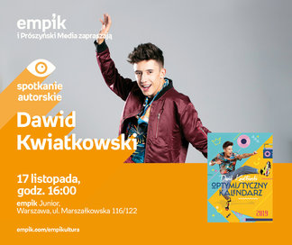 Dawid Kwiatkowski | Empik Junior