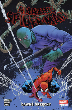 Dawne grzechy. Amazing Spider-Man. Tom 9 - Spencer Nick, Jacinto Kim, Bagley Mark