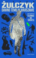 Dawno temu w Warszawie - ebook mobi - Żulczyk Jakub