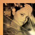 Day Breaks (Deluxe Edition) - Jones Norah