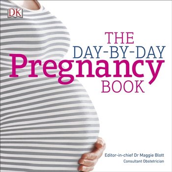 Day-by-Day Pregnancy Book - Blott Maggie