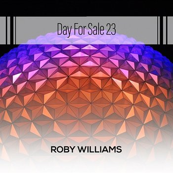 Day For Sale 23 - Roby Williams