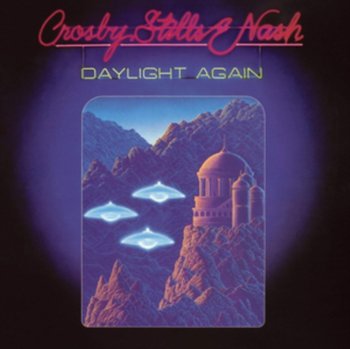 Daylight Again - Crosby, Stills and Nash