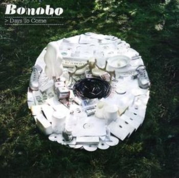 Days to Come - Bonobo