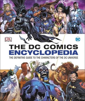 DC Comics Encyclopedia - Opracowanie zbiorowe
