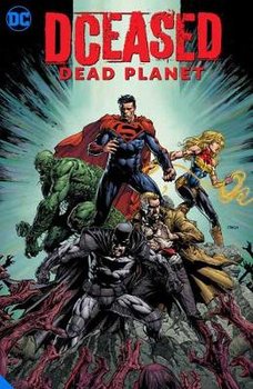 DCeased: Dead Planet - Tom Taylor