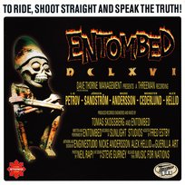 DCLXVI To Ride Shoot Straight And Speak The Truth Entombed