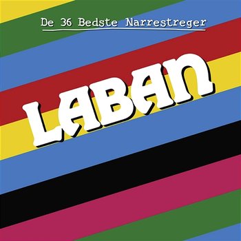 De 36 Bedste Narrestreger - Laban