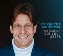 De Kracht Van Muziek - Het Beste Van Neefs Gunther