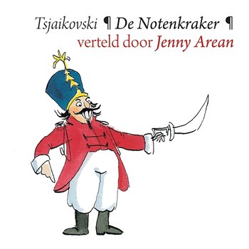 De Notenkraker - Jenny Arean, Mariinsky Orchestra, Valery Gergiev