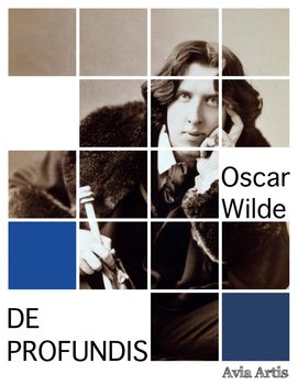De profundis - Wilde Oscar