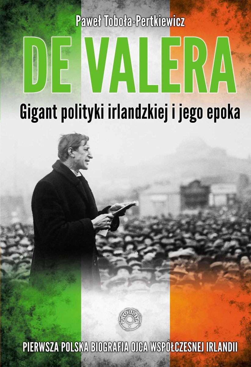 De Valera. Gigant polityki irlandzkiej i jego epoka - ebook epub