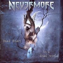 Dead Heart, in a Dead World Nevermore