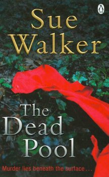 Dead Pool - Walker Sue