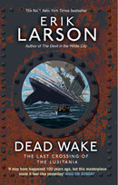Dead Wake Larson Erik