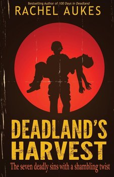 Deadland's Harvest - Aukes Rachel