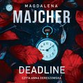 Deadline - audiobook - Majcher Magdalena