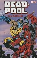 Deadpool Classic Companion - Nicieza Fabian, Brevoort Tom, Kanterovich Mike