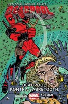 Deadpool kontra Sabretooth. Deadpool. Tom 3