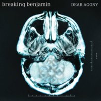 Dear Agony Breaking Benjamin