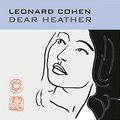 Dear Heather - Leonard Cohen