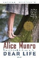 Dear Life - Munro Alice