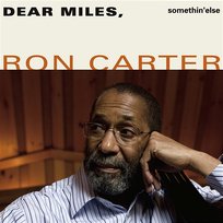 Dear Miles, Ron Carter