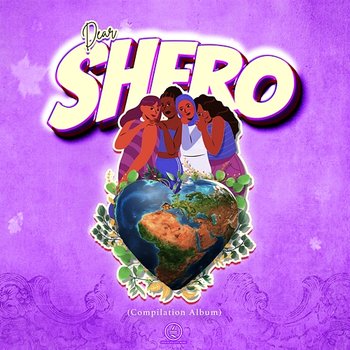 Dear Shero - Various Artists
