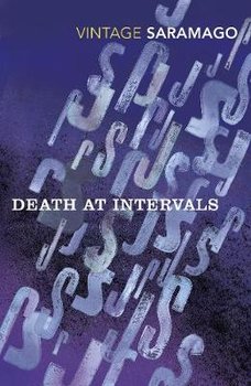 Death at Intervals - Saramago Jose