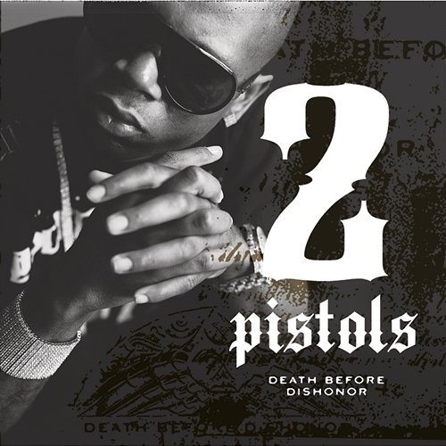 Death Before Dishonor - 2 Pistols | Muzyka, Mp3 Sklep EMPIK.COM