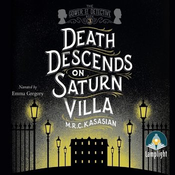 Death Descends on Saturn Villa - M.R.C. Kasasian