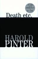 Death Etc. - Pinter Harold