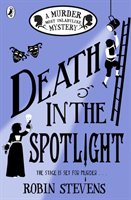 Death in the Spotlight - Stevens Robin